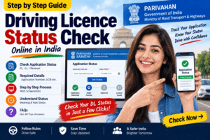 Driving Licence Status Check Online in India